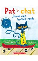 Pat Le Chat: j'Aime Mes Boutons Ronds