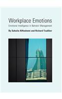 Workplace Emotions: Emotional Intelligence in Bahraini Management