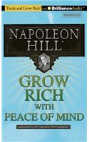 Grow Rich! with Peace of Mind