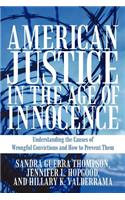 American Justice in the Age of Innocence
