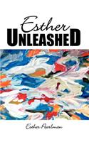Esther Unleashed: (English)