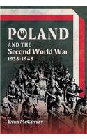 Poland and the Second World War, 1938-1948