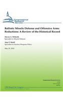 Ballistic Missile Defense and Offensive Arms Reductions