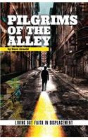 Pilgrims of the Alley