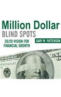 Million-Dollar Blind Spots Lib/E
