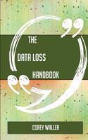 The Data Loss Handbook - Everything You Need to Know about Data Loss