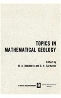 Topics in Mathematical Geology