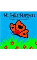 Mi Bella Mariposa