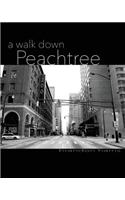 A Walk down Peachtree