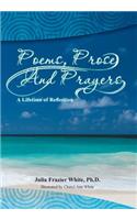 Poems, Prose and Prayers