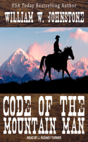 Code of the Mountain Man: (8 Mountain Man)
