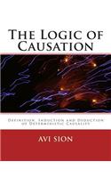 Logic of Causation