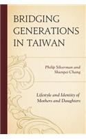 Bridging Generations in Taiwan