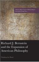 Richard J. Bernstein and the Expansion of American Philosophy