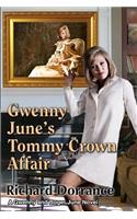 Gwenny June's Tommy Crown Affair