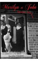 Marilyn et John. Destins bris�s