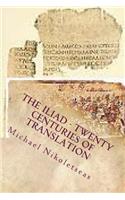 The Iliad - Twenty Centuries of Translation