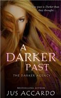 A Darker Past