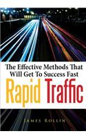 Rapid Traffic