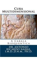 Cura Multidimensional: A Cabala Bioquantica