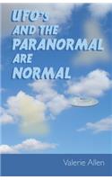 UFOs and the Paranormal Are Normal