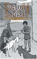 Dawn and Sunset