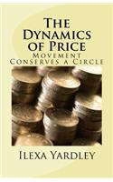 The Dynamics of Price