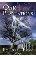 Oak Plantations