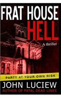 Frat House Hell