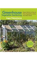 Greenhouse Vegetable Gardening