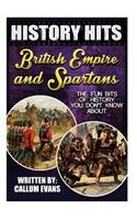 The Fun Bits of History You Don't Know about British Empire and Spartans: Illustrated Fun Learning for Kids: Illustrated Fun Learning for Kids