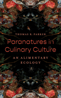 Paranatures in Culinary Culture
