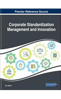 Corporate Standardization Management and Innovation