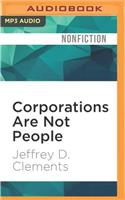 Corporations Are Not People