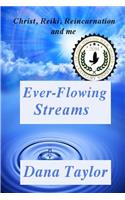 Ever-Flowing Streams