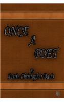 Once A Poet