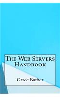 The Web Servers Handbook