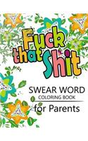 Swear Word coloring Book for Parents: Adult coloring books, Unleash your inner-parent!