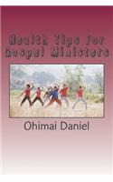 health tips for gospel ministers