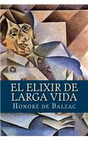 El Elixir de Larga Vida: (Spanish)