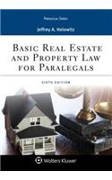 Basic Real Estate and Property Law for Paralegals