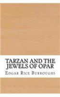 Tarzan and the Jewels of Opar