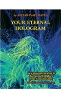 Your Eternal Hologram