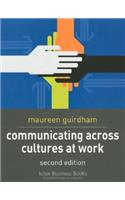 Communicating Across Cultures at Work, 2nd. Ed.