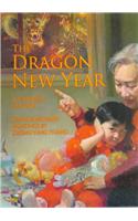 The Dragon New Year: A Chinese Legend