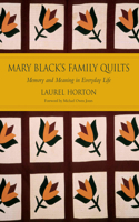 Mark Black's Family Quilts