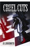 Cruel Cuts