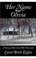 Her Name Was Olivia