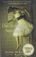 The Haunting of Sunshine Girl [Black Friday Signed Edition, B&N]