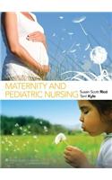 Maternity and Pediatric Nursing